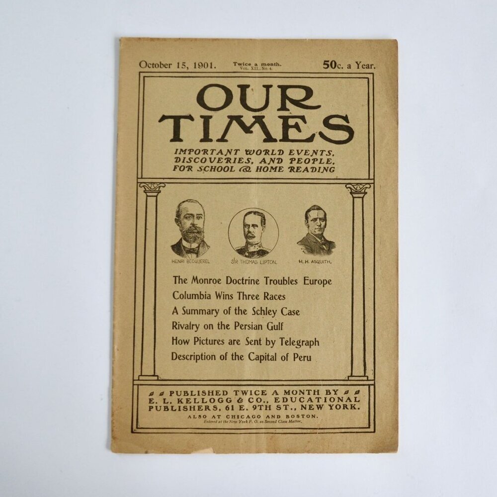 October 15 1901 Our Times Magazine Antique